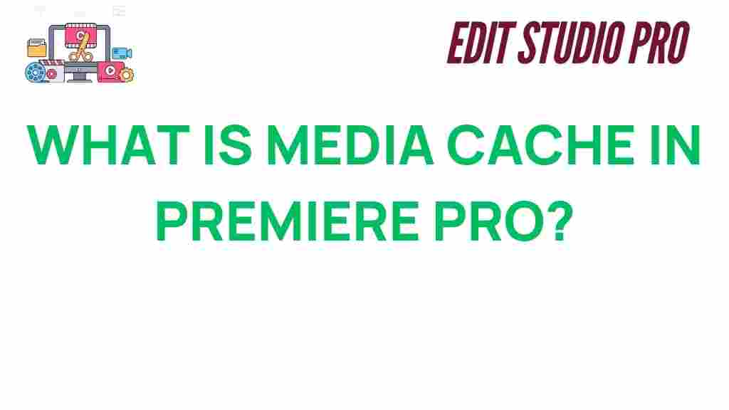media-cache-premiere-pro