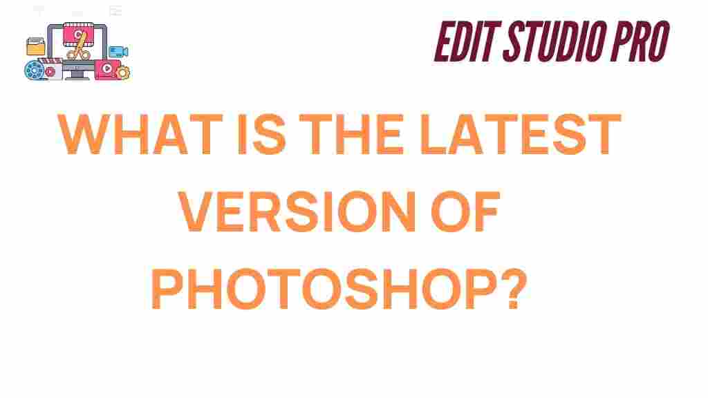 latest-version-of-photoshop