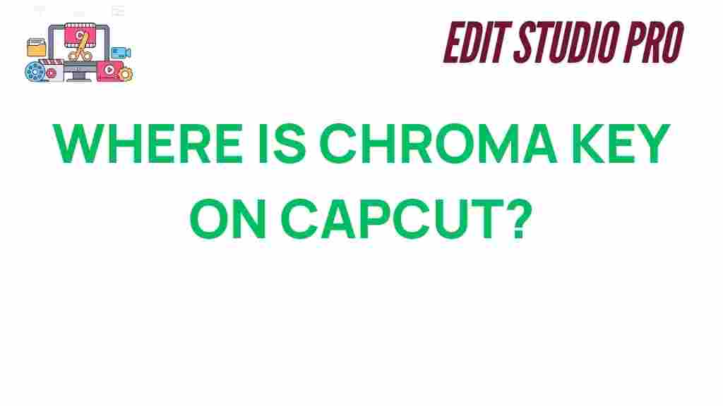 chroma-key-capcut-guide