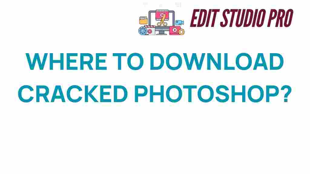 cracked-photoshop-risks