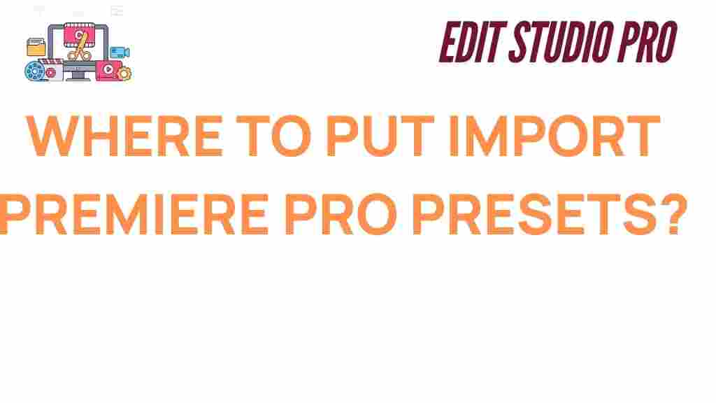 import-premiere-pro-presets