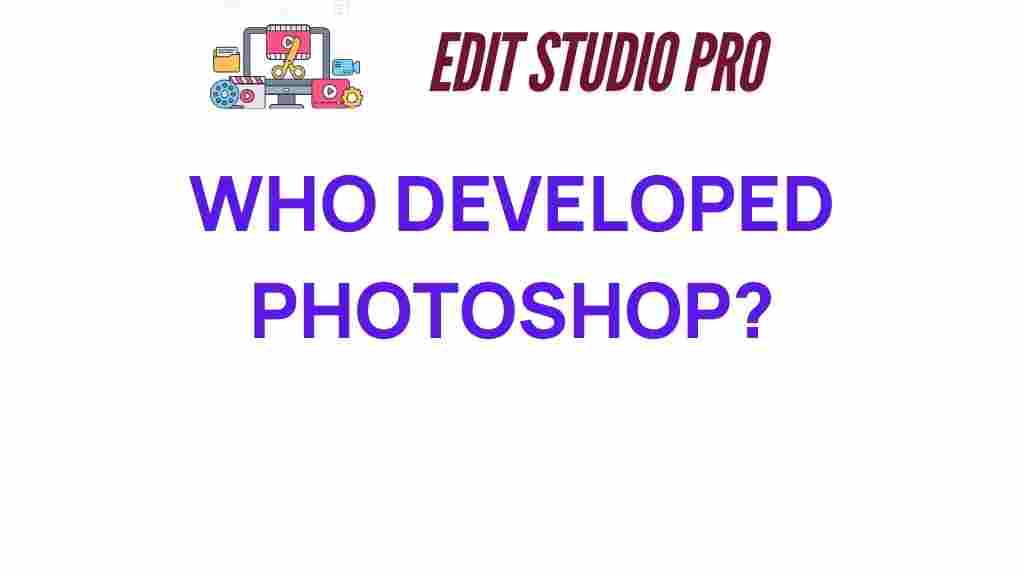 who-developed-photoshop