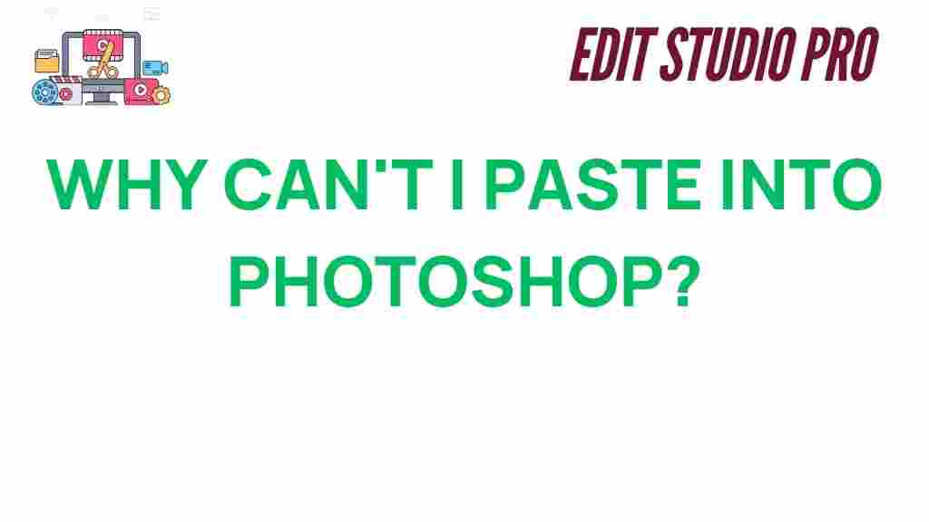 why-cant-you-paste-into-photoshop
