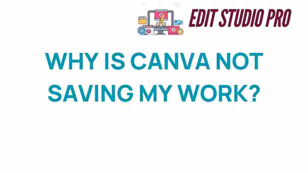 canva-not-saving-your-work