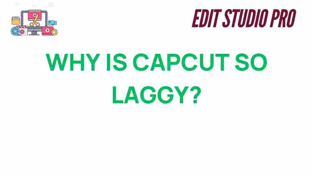 capcut-lag-issues