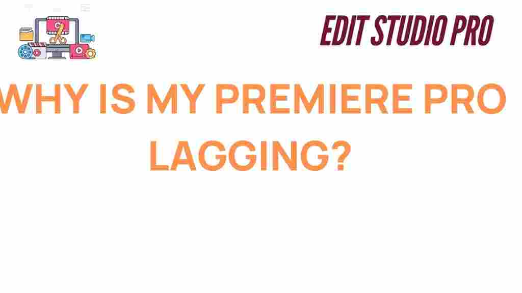 premiere-pro-lagging-issues